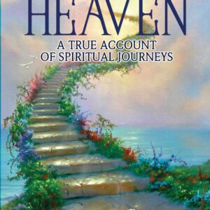 Glimpses of Heaven Volume 1